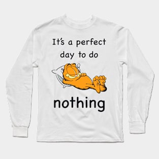 To do nothing Long Sleeve T-Shirt